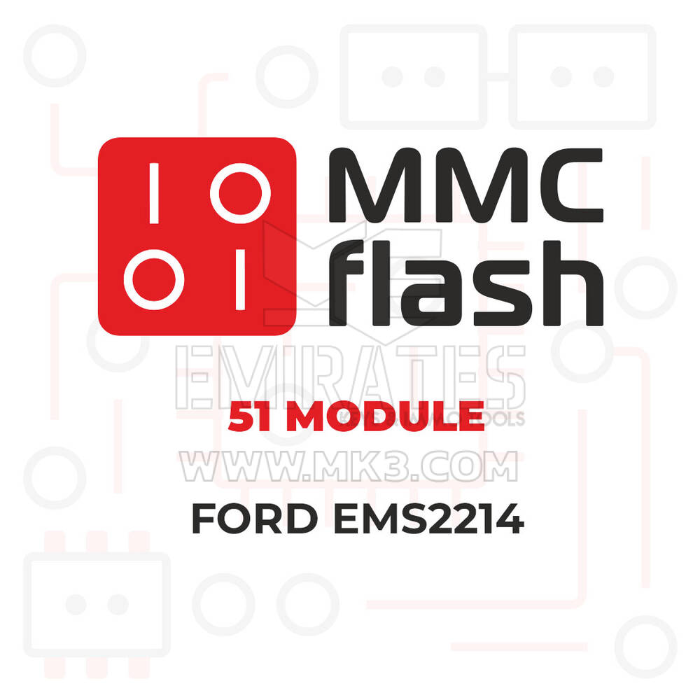 MMCFlash - 51 Modülü, Ford EMS2214