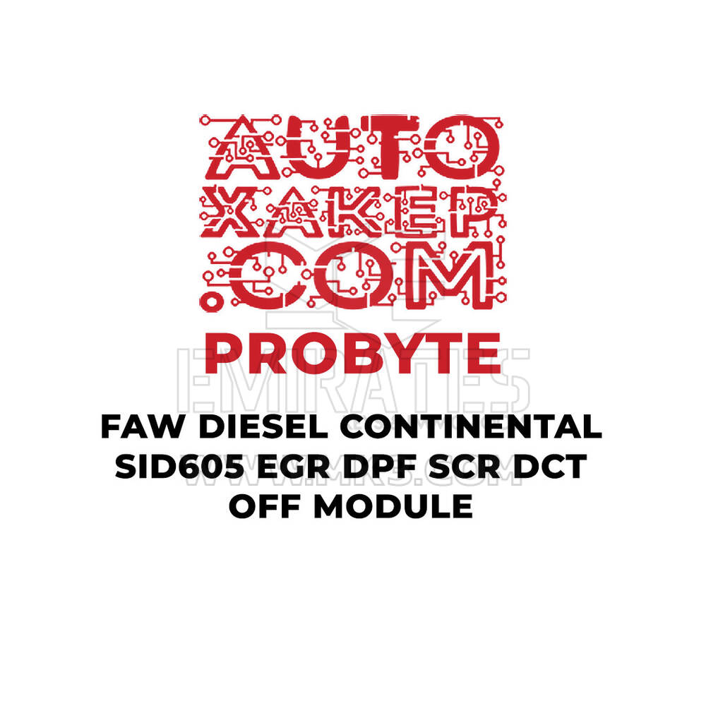 وحدة ProByte Faw Diesel Continental SID605 EGR DPF SCR DCT OFF