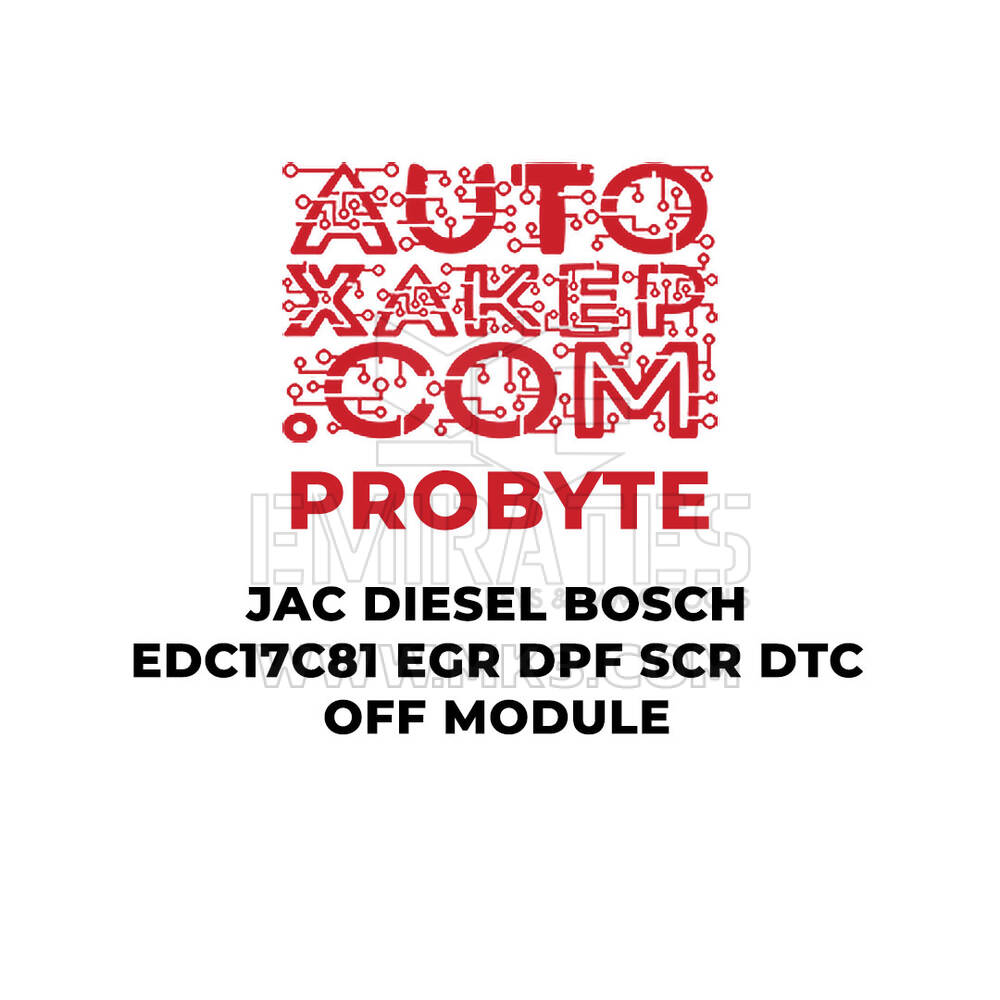 ProByte JAC Dizel Bosch EDC17C81 EGR DPF SCR DTC KAPALI Modülü