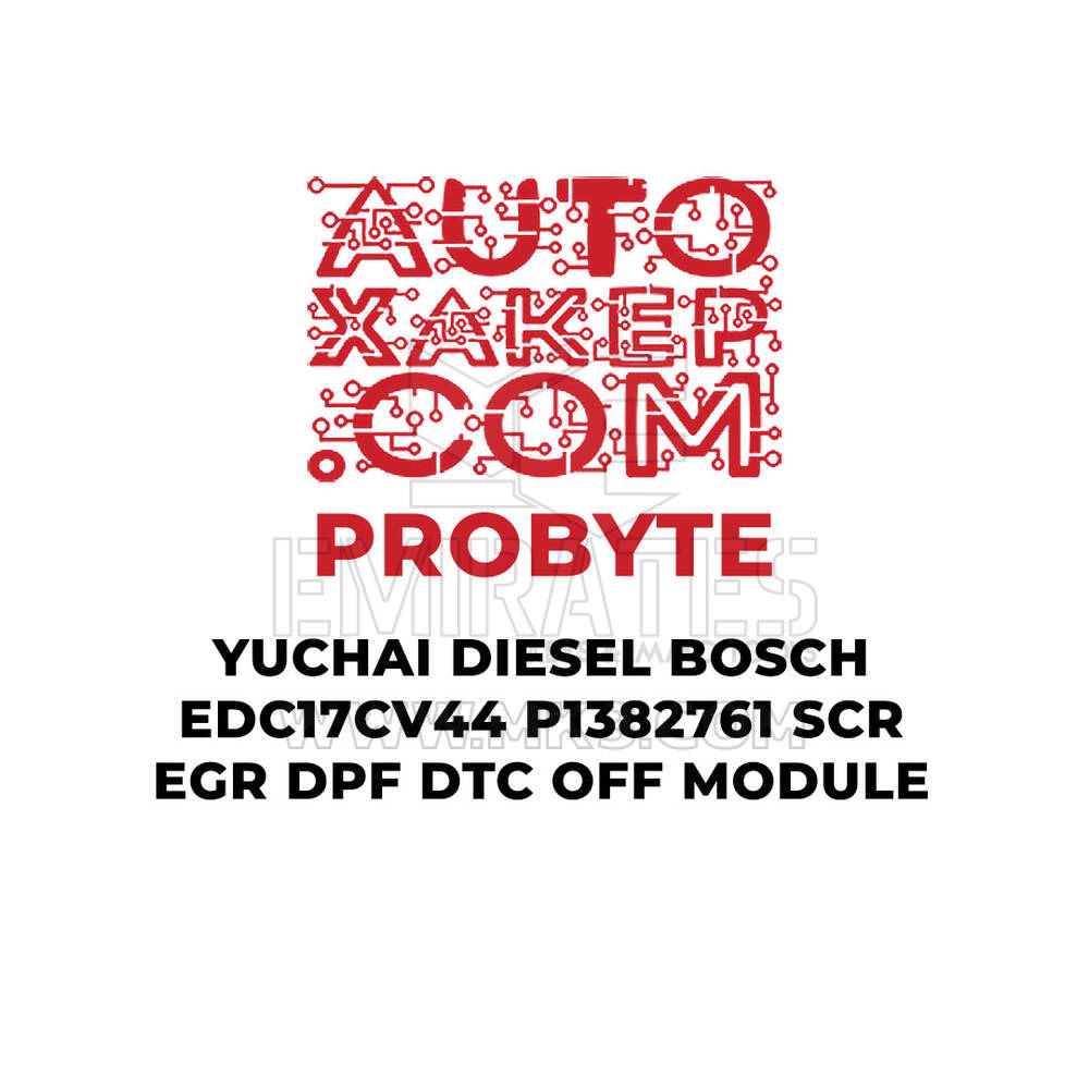 ProByte Yuchai Dizel Bosch EDC17CV44 P1382761 SCR EGR DPF DTC KAPALI Modülü
