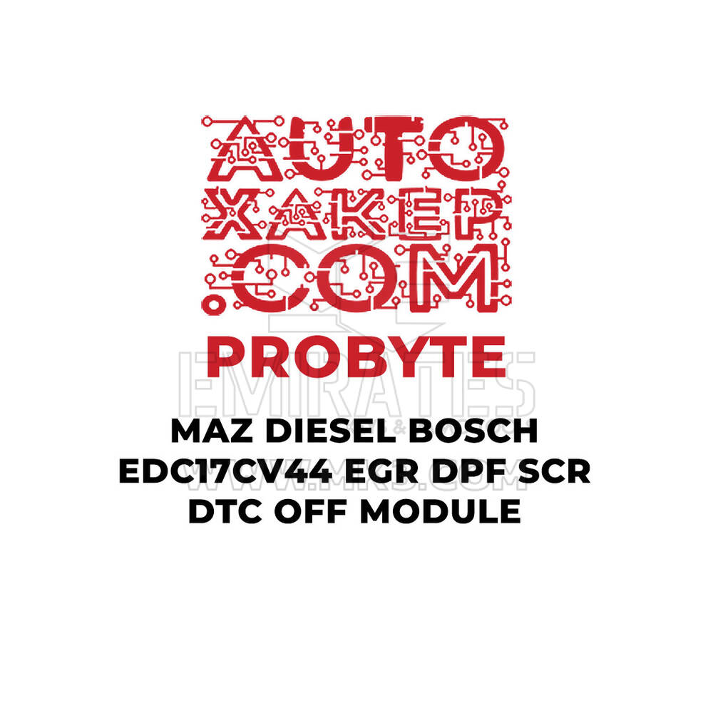 ProByte MAZ Dizel Bosch EDC17CV44 EGR DPF SCR DTC KAPALI Modülü