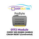 Module GromCalcTool 0172 CHERY SRS RH850 CANBUS CRASH RESET (Continental)