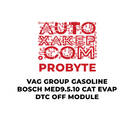 ProByte VAG Group Benzinli Bosch MED9.5.10 CAT EVAP DTC OFF Modülü