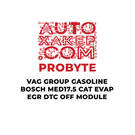 ProByte VAG Group Gasoline Bosch MED17.5 CAT EVAP EGR DTC OFF Module
