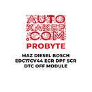 ProByte MAZ Dizel Bosch EDC17CV44 EGR DPF SCR DTC KAPALI Modülü