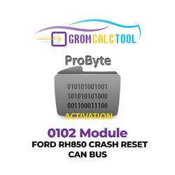 GromCalcTool 0102 Module FORD RH850 CRASH RESET CAN BUS