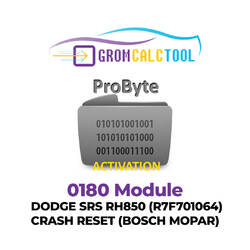 GromCalcTool 0180 Module DODGE SRS RH850 (R7F701064) CRASH RESET (BOSCH MOPAR)