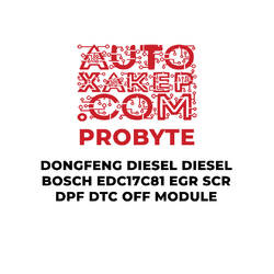 ProByte DongFeng Dizel Dizel Bosch EDC17C81 EGR SCR DPF DTC KAPALI Modülü