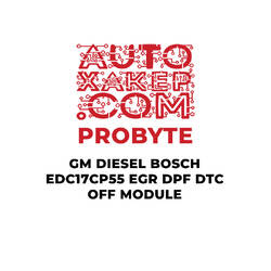 ProByte GM Diesel Bosch EDC17CP55 EGR DPF DTC OFF Module