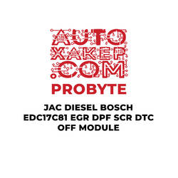 ProByte JAC Dizel Bosch EDC17C81 EGR DPF SCR DTC KAPALI Modülü