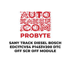 ProByte SANY TRACK Dizel Bosch EDC17CV54 P1453V200 DTC KAPALI SCR KAPALI Modülü