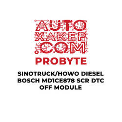 ProByte SINOTRUCK / HOWO Dizel Bosch MD1CE878 SCR DTC OFF Modülü