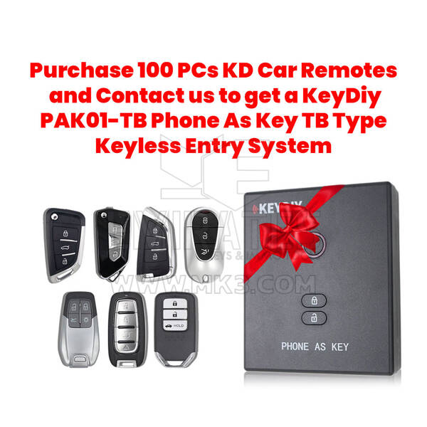 Purchase 100 PCs KD Car Remotes and Contact us to get a KeyDiy PAK01-TB Phone As Key TB Type Keyless Entry System