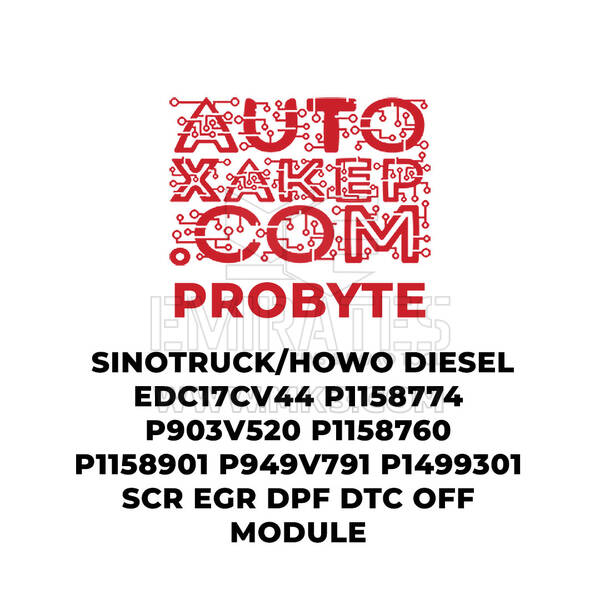 ProByte SINOTRUCK / HOWO Dizel EDC17CV44 P1158774 P903V520 P1158760 P1158901 P949V791 P1499301 SCR EGR DPF DTC KAPALI Modülü
