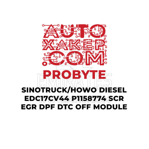 ProByte SINOTRUCK / HOWO Dizel EDC17CV44 P1158774 SCR EGR DPF DTC KAPALI Modülü